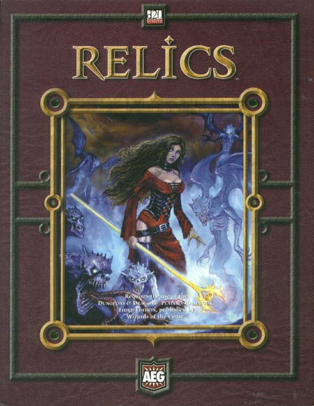 Third Edition Dungeons & Dragons Archive: d20 System: Relics