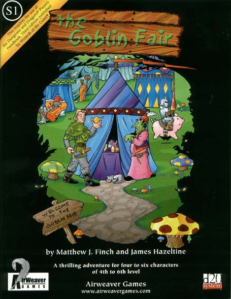 Third Edition Dungeons & Dragons Archive: d20 System: S1 The Goblin Fair