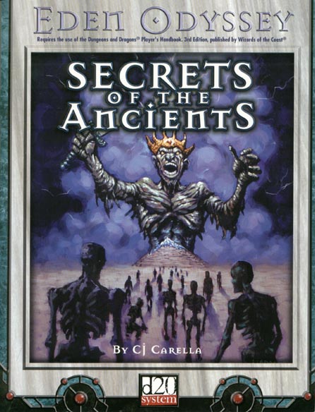 Third Edition Dungeons & Dragons Archive: d20 System: Secrets of the Ancients