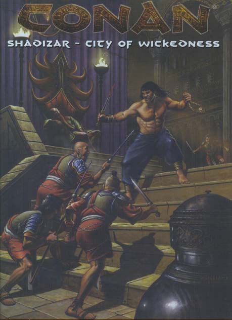 Third Edition Dungeons & Dragons Archive: d20 System: Conan: Shadizar - City of Wickedness
