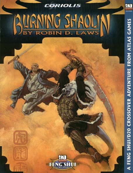 Third Edition Dungeons & Dragons Archive: d20 System: Burning Shaolin