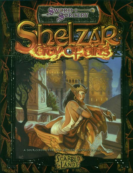 Third Edition Dungeons & Dragons Archive: d20 System: Shelzar: City of Sins