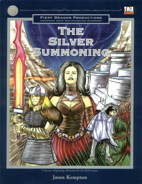 Third Edition Dungeons & Dragons Archive: d20 System: The Silver Summoning