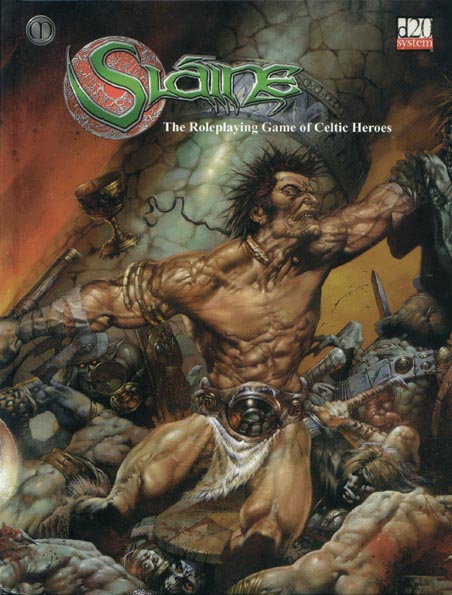 Third Edition Dungeons & Dragons Archive: d20 System: Sláine: The Roleplaying Game of Celtic Heroes