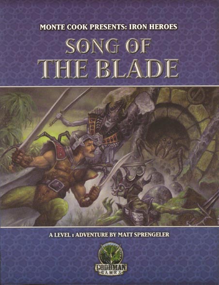 Third Edition Dungeons & Dragons Archive: d20 System: Iron Heroes: Song of the Blade