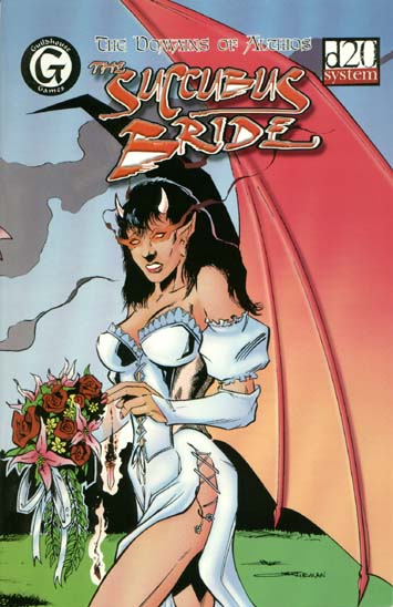 Third Edition Dungeons & Dragons Archive: d20 System: The Succubus Bride