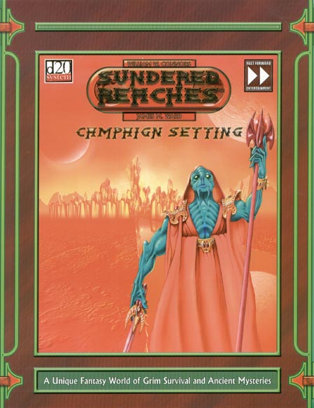 Third Edition Dungeons & Dragons Archive: d20 System: Sundered Reaches Campaign Setting