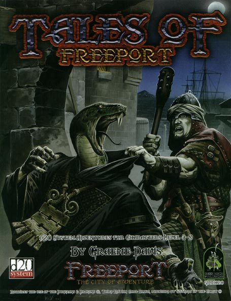 Third Edition Dungeons & Dragons Archive: d20 System: Tales of Freeport