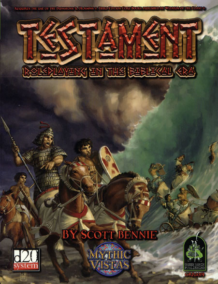 Third Edition Dungeons & Dragons Archive: d20 System: Testament: Roleplaying in the Biblical Era