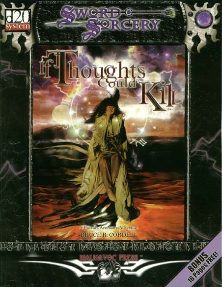Third Edition Dungeons & Dragons Archive: d20 System: If Thoughts Could Kill