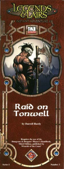 Third Edition Dungeons & Dragons Archive: d20 System: Raid on Tonwell