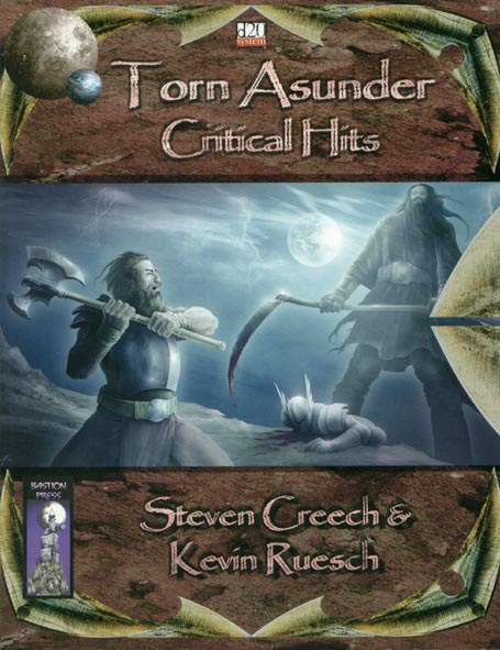 Third Edition Dungeons & Dragons Archive: d20 System: Torn Asunder: Critical Hits