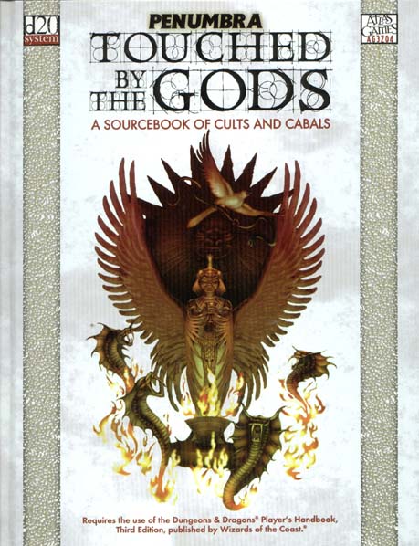 Third Edition Dungeons & Dragons Archive: d20 System: Touched by the Gods