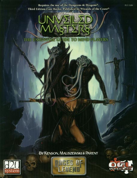 Third Edition Dungeons & Dragons Archive: d20 System: Unveiled Masters: The Essential Guide to Mind Flayers