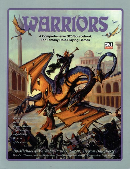 Third Edition Dungeons & Dragons Archive: d20 System: Warriors