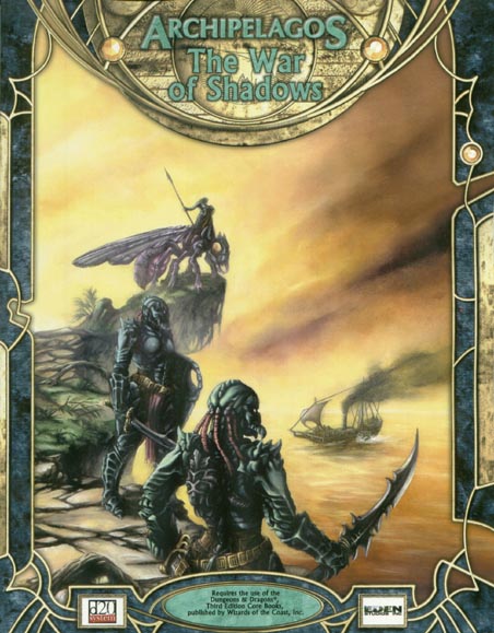Third Edition Dungeons & Dragons Archive: d20 System: The War of Shadows