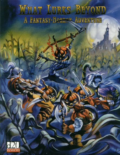Third Edition Dungeons & Dragons Archive: d20 System: What Lurks Beyond