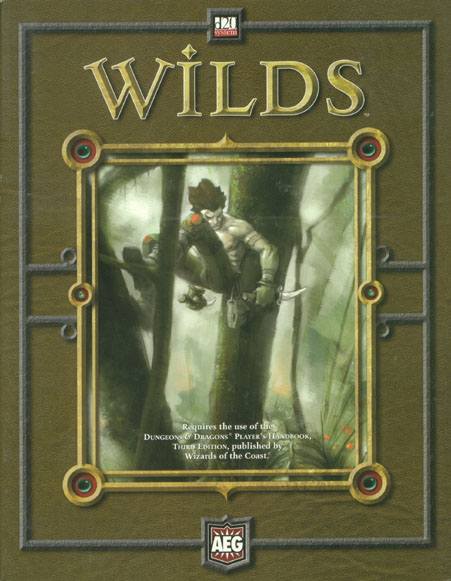 Third Edition Dungeons & Dragons Archive: d20 System: Wilds