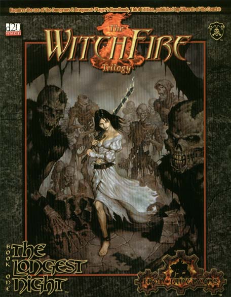 Third Edition Dungeons & Dragons Archive: d20 System: The Longest Night