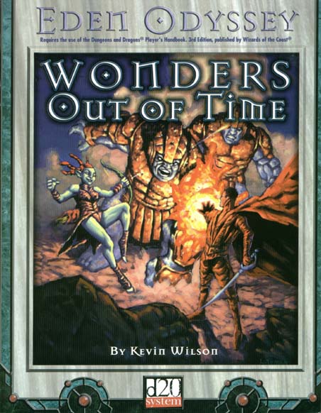 Third Edition Dungeons & Dragons Archive: d20 System: Wonders Out of Time