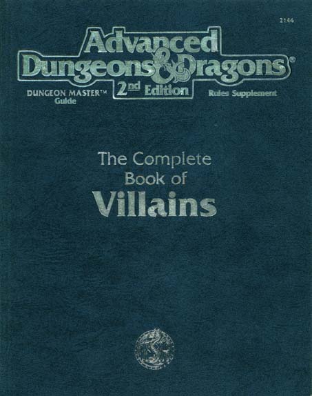 Advanced Dungeons & Dragons Archive: The Complete Book of Villains
