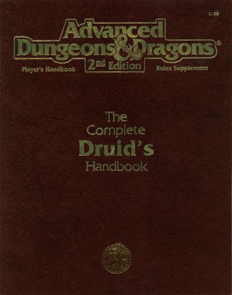 Advanced Dungeons & Dragons Archive: The Complete Druid's Handbook