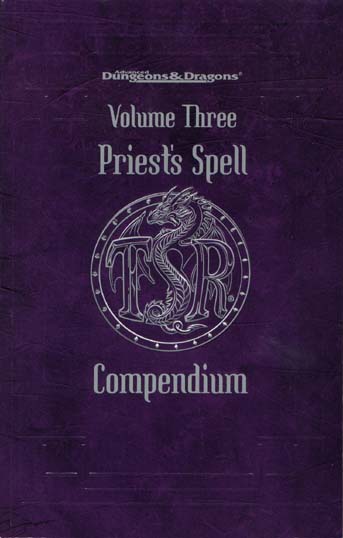 Advanced Dungeons & Dragons Archive: Priest's Spell Compendium Volume Three