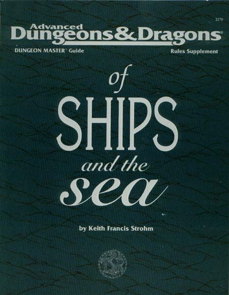Advanced Dungeons & Dragons Archive: Of Ships and the Sea