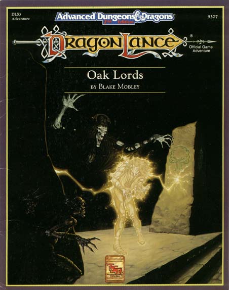 TSR Dungeons & Dragons Archive: DragonLance: Oak Lords
