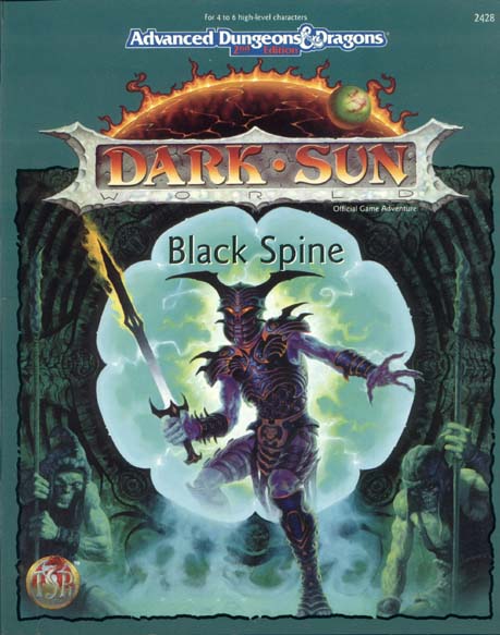 TSR Dungeons & Dragons Archive: Dark Sun: Black Spine