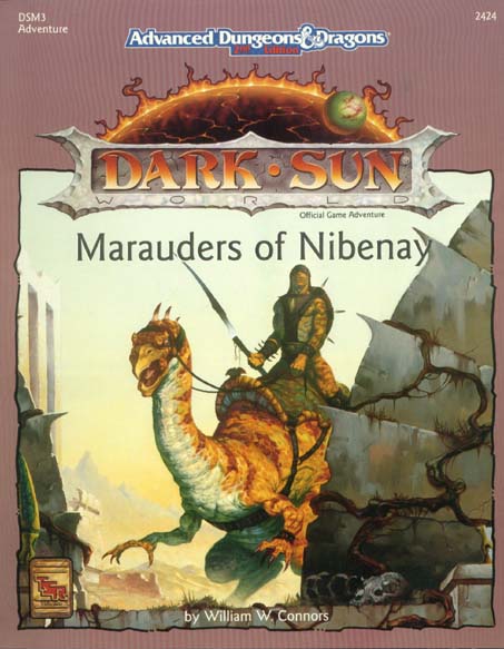TSR Dungeons & Dragons Archive: Dark Sun: Marauders of Nibenay