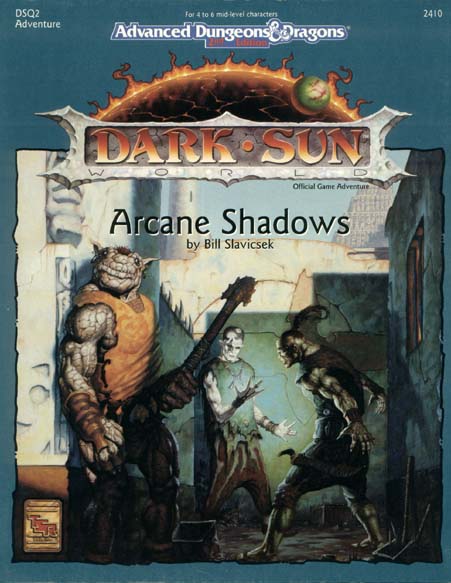 TSR Dungeons & Dragons Archive: Dark Sun: Arcane Shadows