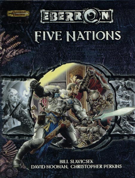 Third Edition Dungeons & Dragons Archive: Eberron: Five Nations