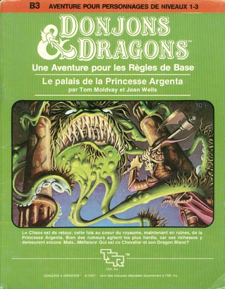 TSR Donjons et Dragons Archive: B3 Le palais de la Princesse Argenta