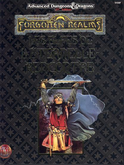 TSR Donjons et Dragons Archive: Forgotten Realms: Les Elfes de l'Éternelle Rencontre