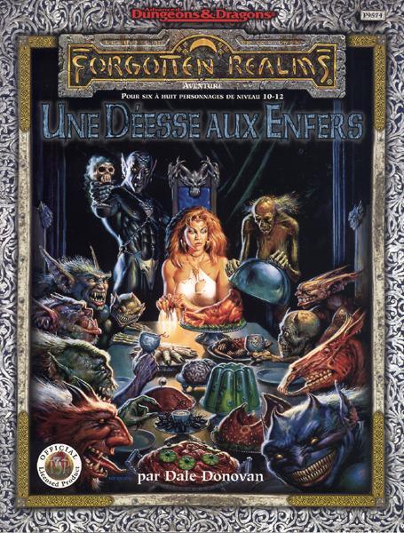 TSR Donjons et Dragons Archive: Forgotten Realms: Une Déesse aux Enfers