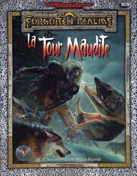 TSR Donjons et Dragons Archive: Forgotten Realms: La Tour Maudite