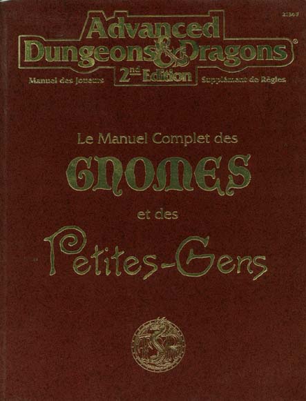 TSR Donjons et Dragons Archive: Le Manuel Complet des Gnomes et des Petites-Gens