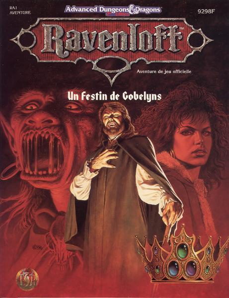 TSR Donjons et Dragons Archive: Ravenloft: RA1 Un Festin de Gobelyns