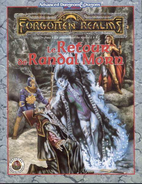 TSR Donjons et Dragons Archive: Forgotten Realms: Le Retour de Randal Morn