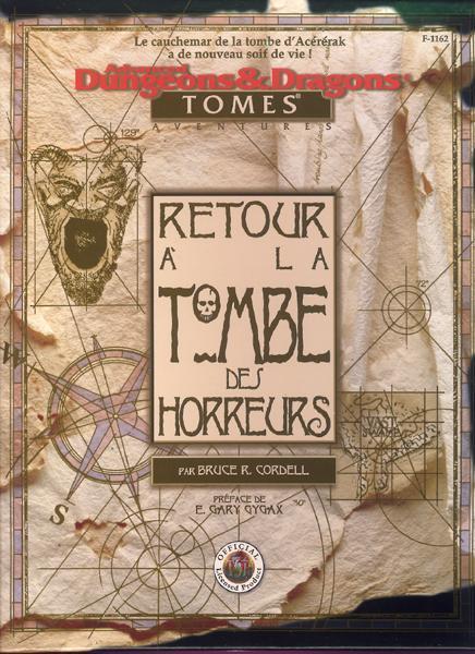 TSR Donjons et Dragons Archive: Retour à la Tombe des Horreurs
