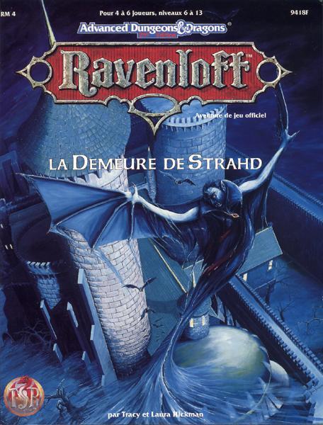 TSR Donjons et Dragons Archive: Ravenloft: RM4 La Demeure de Strahd