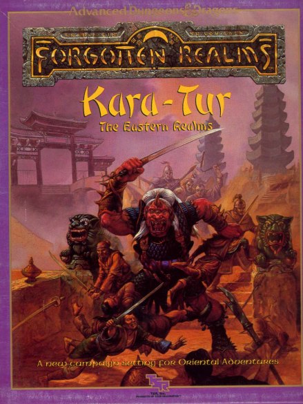 Advanced Dungeons & Dragons Archive: Forgotten Realms: Kara-Tur: The Eastern Realms