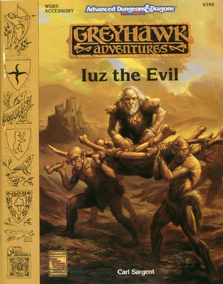 Advanced Dungeons & Dragons Archive: Greyhawk: Iuz the Evil