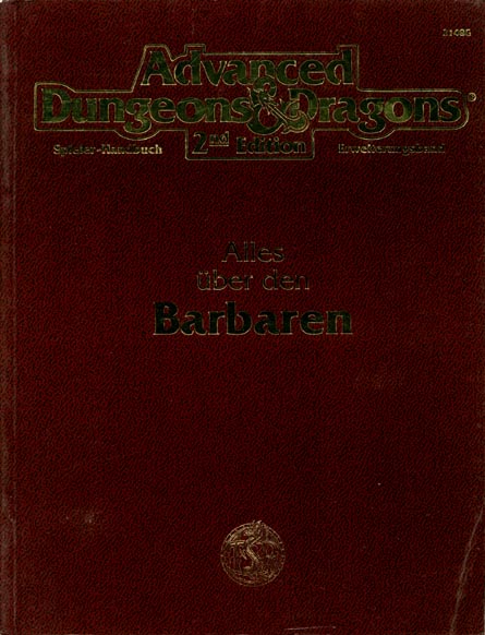 TSR D&D/AD&D Fantasy-Rollenspiele Archive: Alles über den Barbaren