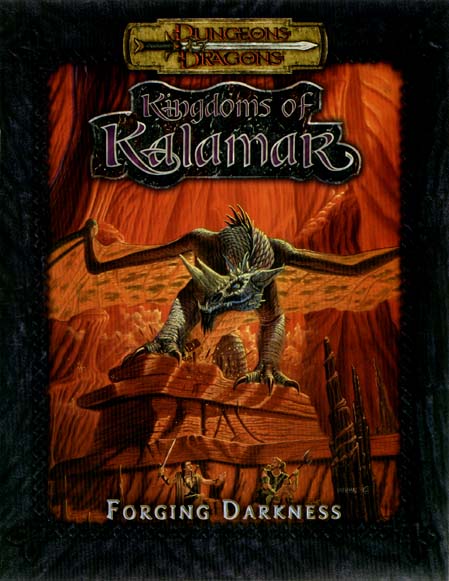 TSR Dungeons & Dragons Archive: Kingdoms of Kalamar: Forging Darkness