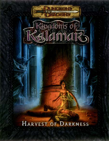TSR Dungeons & Dragons Archive: Kingdoms of Kalamar: Harvest of Darkness