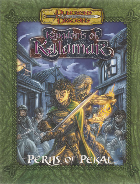 TSR Dungeons & Dragons Archive: Kingdoms of Kalamar: Perils of Pekal