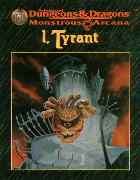 TSR Dungeons & Dragons Archive: Monstrous Arcana: I, Tyrant