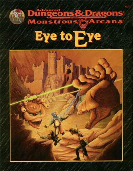 TSR Dungeons & Dragons Archive: Monstrous Arcana: Eye to Eye